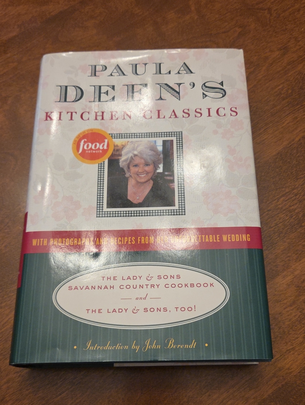 Paula Deen's Kitchen Classics Cookbook - 2005